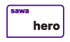 Sawa hero